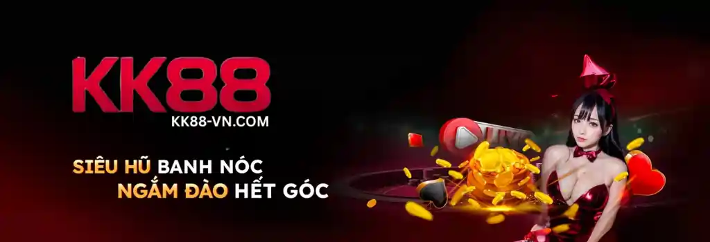 Khuyến Mãi KK88 – Cơ Hội Nhận Thưởng Hấp Dẫn